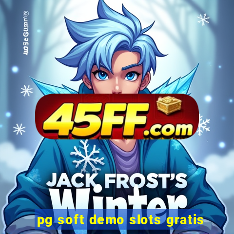 pg soft demo slots gratis